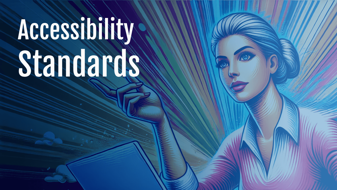 Understanding the Canadian Web Accessibility Standards